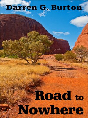 cover image of Road to Nowhere